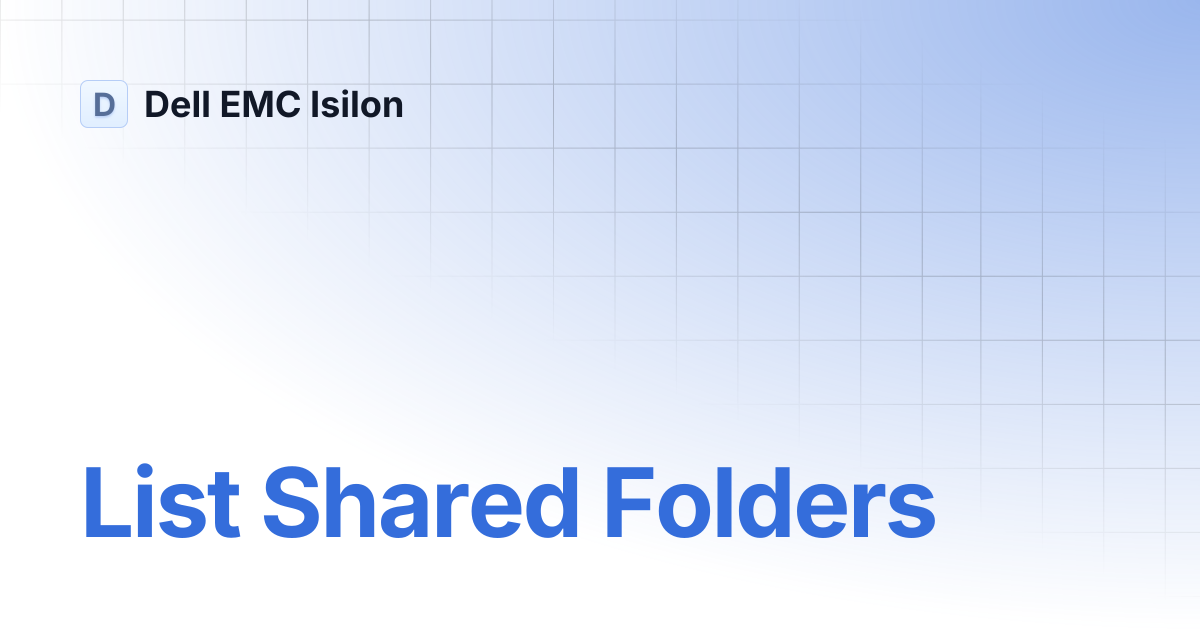 List Shared Folders | Dell EMC Isilon